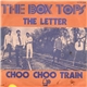 The Box Tops - The Letter / Choo Choo Train